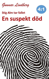 Stig Alm tar fallet - En suspekt död (e-bok) av