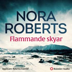 Flammande skyar (ljudbok) av Nora Roberts