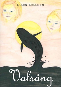 Valsång (e-bok) av Ellen Kellman