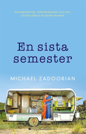 En sista semester (e-bok) av Michael Zadoorian