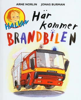 Här kommer brandbilen (e-bok) av Arne Norlin