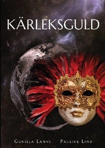 Kärleksguld (e-bok) av Gunilla Lanns, Pauline L