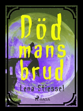 Död mans brud (e-bok) av Lena Stiessel