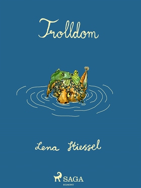 Trolldom (e-bok) av Lena Stiessel