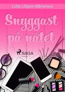Snyggast på nätet (e-bok) av Lotta Löfgren Mårt