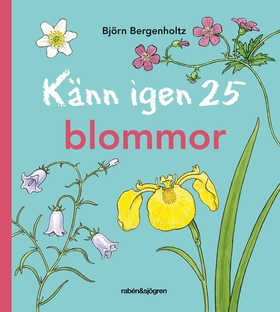 Känn igen 25 blommor (e-bok) av Björn Bergenhol