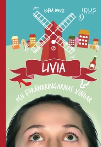 Livia och förändringarnas vindar (e-bok) av Sof