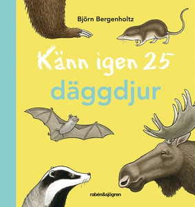Känn igen 25 däggdjur (e-bok) av Björn Bergenho