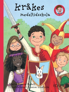 Kråkes medeltidsskola (e-bok) av Marie Bosson R