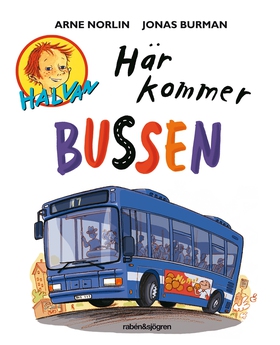 Här kommer bussen (e-bok) av Arne Norlin