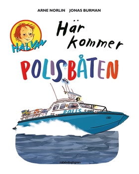 Här kommer polisbåten (e-bok) av Arne Norlin