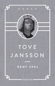 Rent spel (e-bok) av Tove Jansson