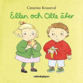 Ellen och Olle äter (e-bok) av Catarina Kruusva