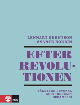 Efter revolutionen (e-bok) av Svante Nordin, Le