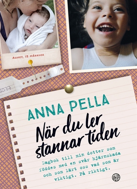 När du ler stannar tiden (e-bok) av Anna Pella