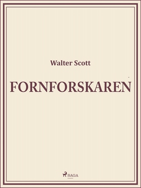 Fornforskaren (e-bok) av Walter Scott
