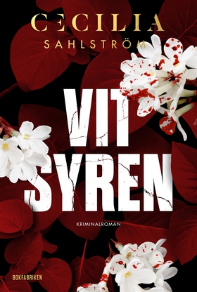 Vit syren (e-bok) av Cecilia Sahlström