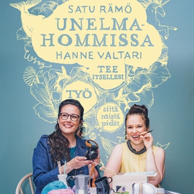 Unelmahommissa (ljudbok) av Satu Rämö, Hanne Va