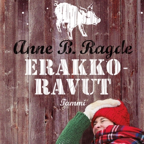 Erakkoravut (ljudbok) av Anne B. Ragde