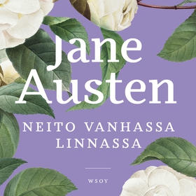 Neito vanhassa linnassa (ljudbok) av Jane Auste