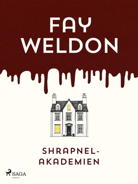 Shrapnel-akademien (e-bok) av Fay Weldon