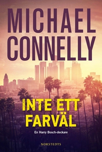 Inte ett farväl (e-bok) av Michael Connelly
