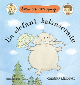 En elefant balanserade (e-bok) av Catarina Kruu