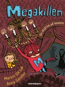 Megakillen - En stjärna på teatern