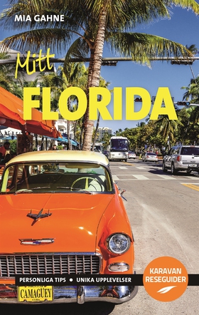 Mitt Florida (e-bok) av Mia Gahne
