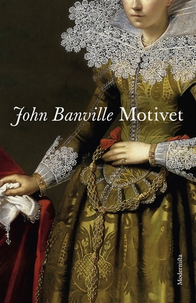 Motivet (e-bok) av John Banville