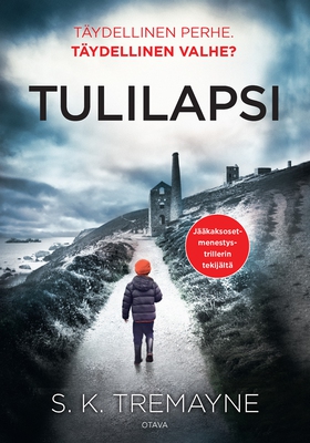 Tulilapsi (e-bok) av S. K. Tremayne