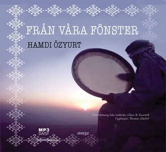 Från våra fönster (ljudbok) av Hamdi Özyurt