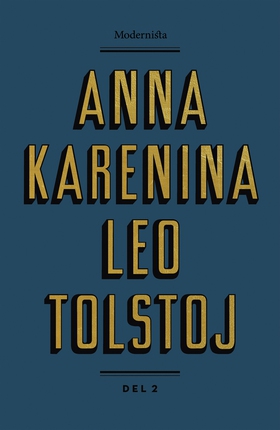 Anna Karenina 2 (e-bok) av Leo Tolstoj