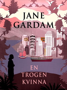 En trogen kvinna (e-bok) av Jane Gardam
