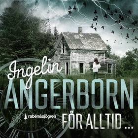 För alltid... (ljudbok) av Ingelin Angerborn