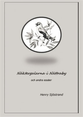 Näktergalarna i Nättraby (e-bok) av Henry Sjöst