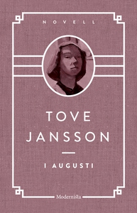 I augusti (e-bok) av Tove Jansson