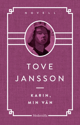 Karin, min vän (e-bok) av Tove Jansson
