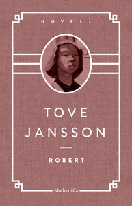 Robert (e-bok) av Tove Jansson