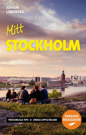 Mitt Stockholm (e-bok) av Johan Lindberg