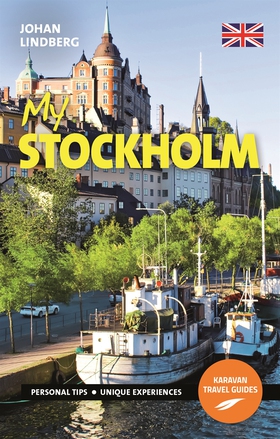My Stockholm (e-bok) av Johan Lindberg