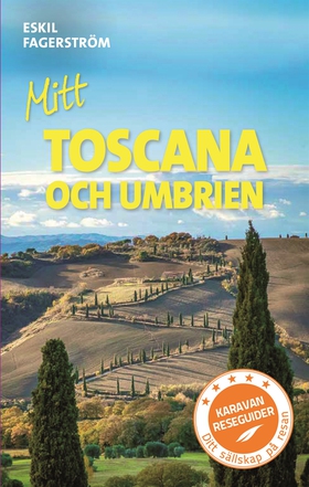 Mitt Toscana och Umbrien (e-bok) av Eskil Fager