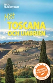 Mitt Toscana och Umbrien