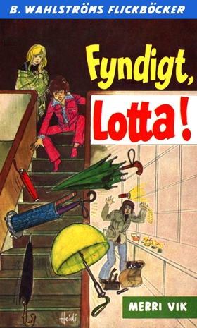 Lotta 33 - Fyndigt, Lotta! (e-bok) av Merri Vik
