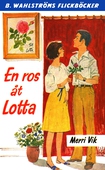 Lotta 37 - En ros åt Lotta