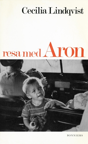 Resa med Aron (e-bok) av Cecilia Lindqvist