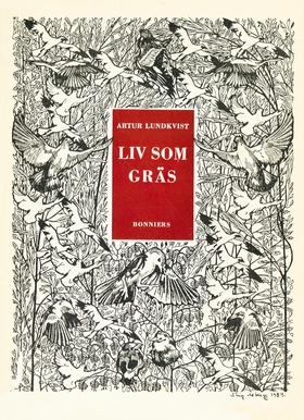 Liv som gräs (e-bok) av Artur Lundkvist