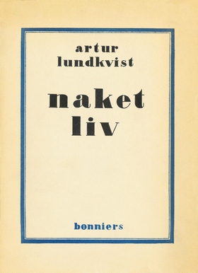 Naket liv : dikter (e-bok) av Artur Lundkvist