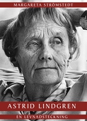 Astrid Lindgren – en levnadsteckning