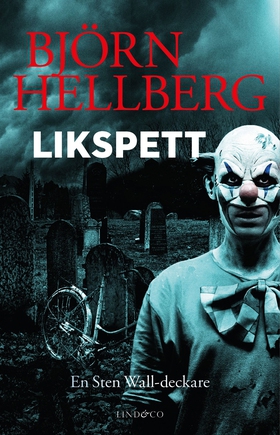 Likspett (e-bok) av Björn Hellberg